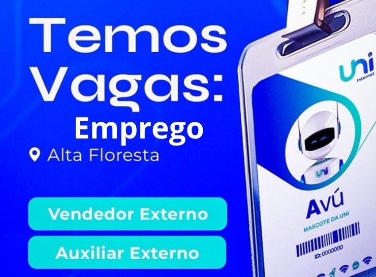 Vagas abertas de emprego de vendedor e auxiliar externo na Uni Internet!