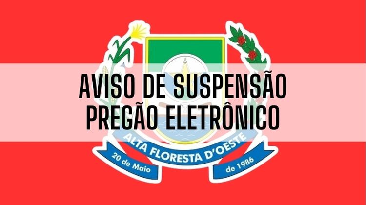 Aviso de suspensão de licitação pregão eletrônico nº49/2025 processo nº1047/2025