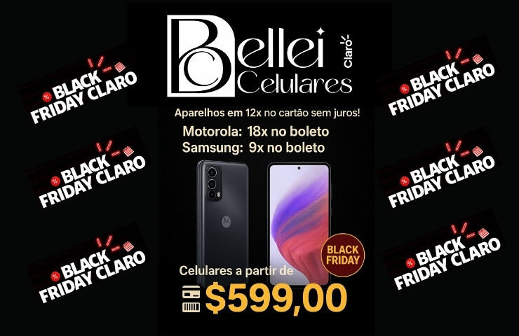 🔥 Black Friday Claro na Bellei Celulares: Aproveite as Melhores Ofertas!