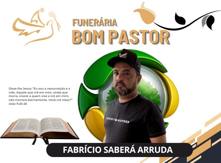 A Funerária Bom Pastor comunica o falecimento de Fabrício Saberá Arruda