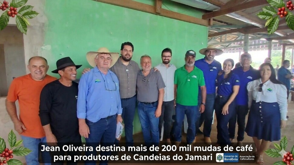Jean Oliveira destina mais de 200 mil mudas de café para produtores de Candeias do Jamari