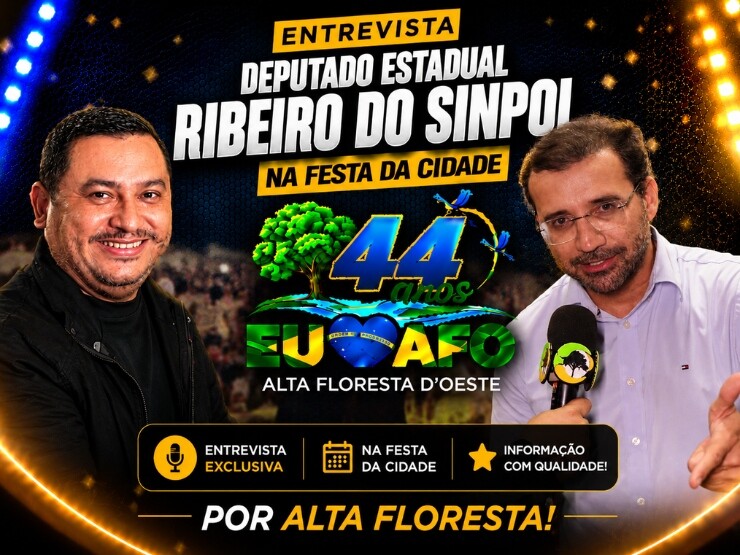 Entrevista com Deputado Estadual Ribeiro do Sinpol nos 44 Anos de Alta Floresta D´Oeste