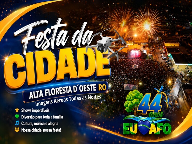 Imagens Aerea de Todas as Noites dos 44 Anos de Alta Floresta D´Oeste Ro