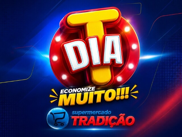 Dia T, economize muito com o Supermercado Tradição, nesta sexta e sábado, confira!
