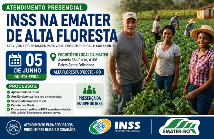 INSS realiza atendimento presencial na Emater de Alta Floresta nesta sexta-feira dia 05 de junho