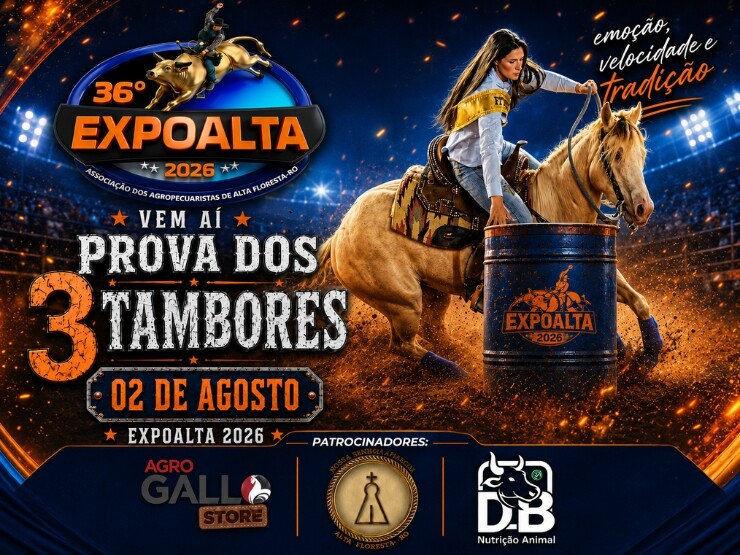 36ª Expoalta terá emocionante Prova dos 3 Tambores no dia 2 de agosto