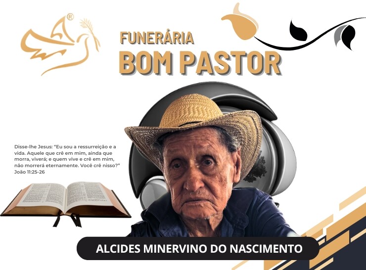 A Funerária Bom Pastor comunica o falecimento de Alcides Minervino do Nascimento