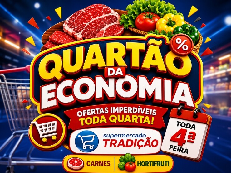 🔥 Quartão da economia é no Supermercado Tradição (8)! 🛒