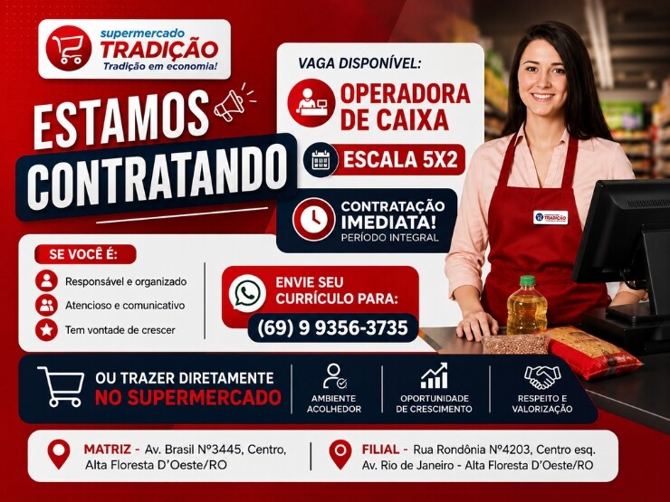 Supermercado Tradição abre vaga para Operadora de Caixa
