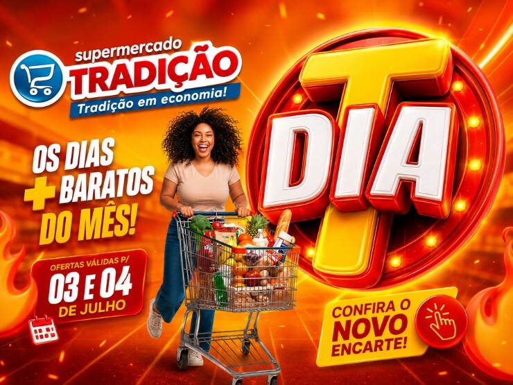 Dia T do Supermercado Tradição traz ofertas especiais nesta sexta e sábado